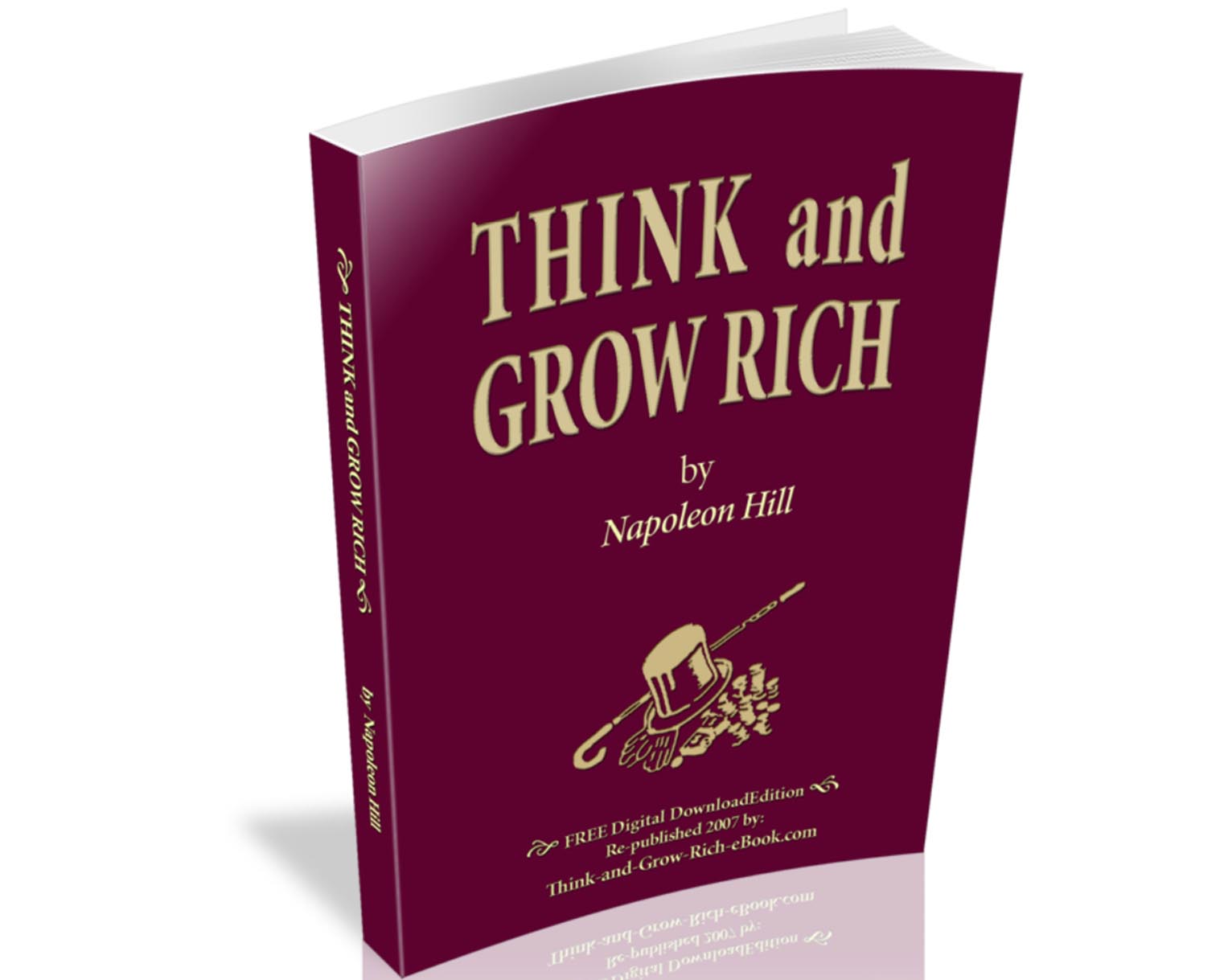 Think and Grow Rich :  Personal Development and Self-Improvement Book