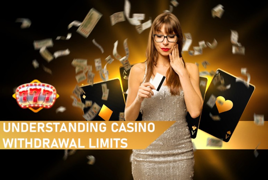 Understanding Casino Withdrawal Limits and How to Work Around Them